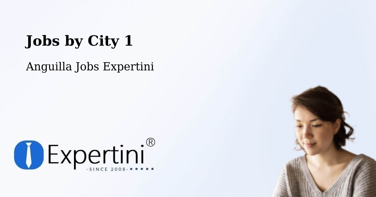 City Jobs in Anguilla - Expertini