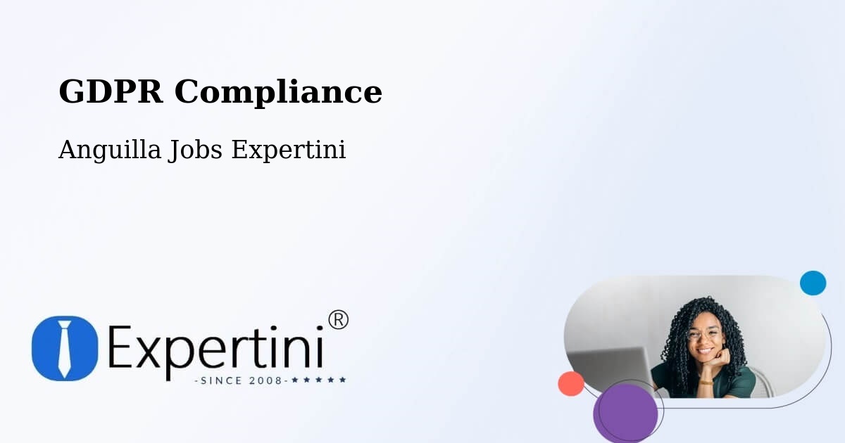 EU GDPR Compliance Statement – Anguilla - Anguilla Jobs Expertini