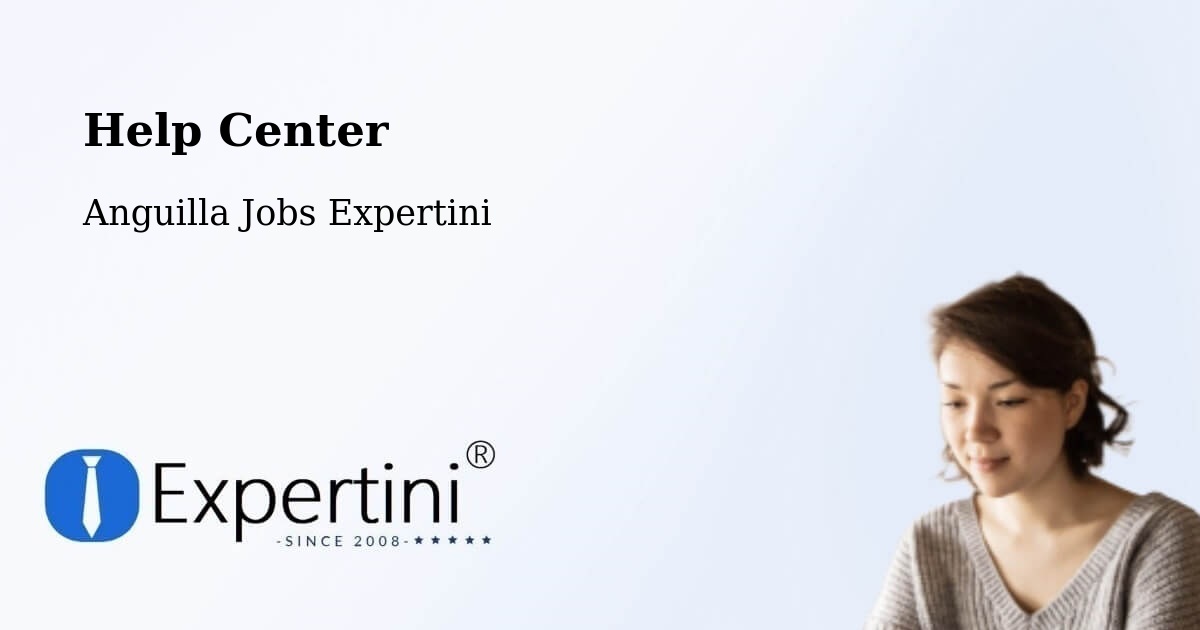 Help Center – Anguilla - Anguilla Jobs Expertini